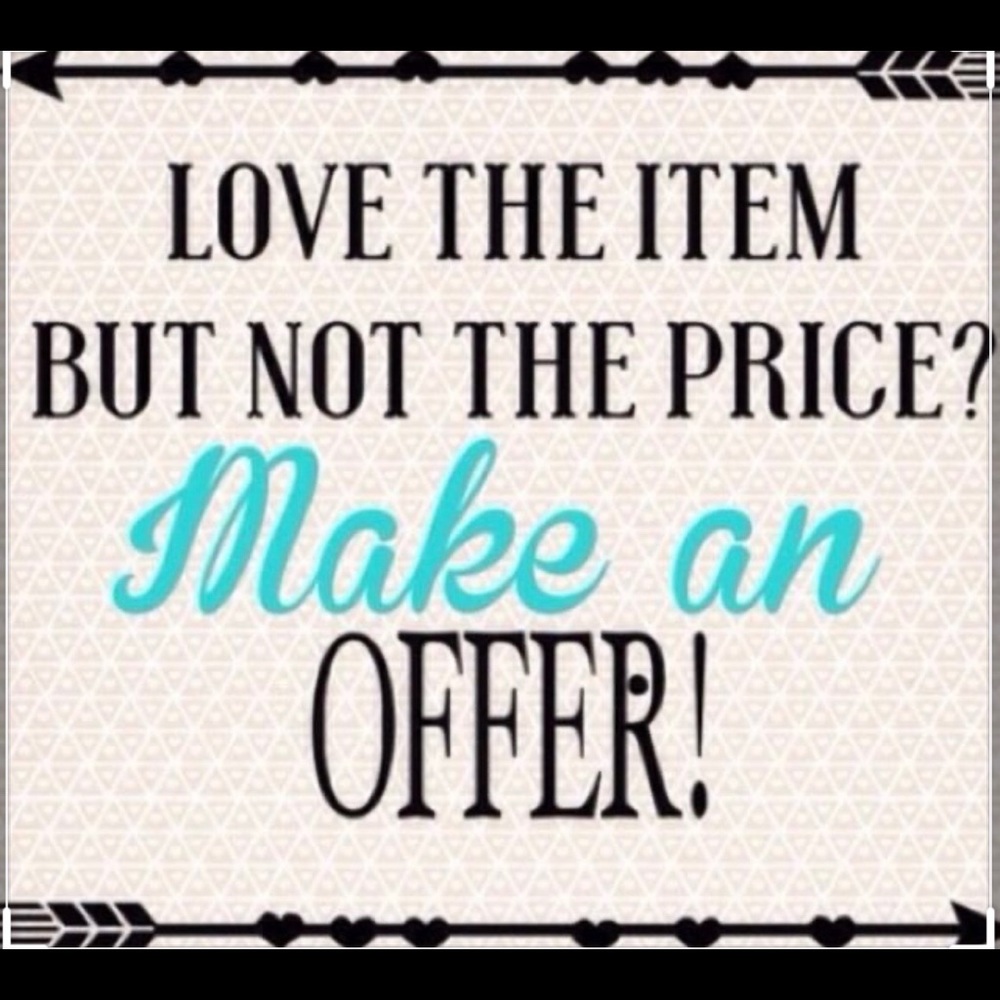 I consider all Offers!!!🦄💐👜❤️